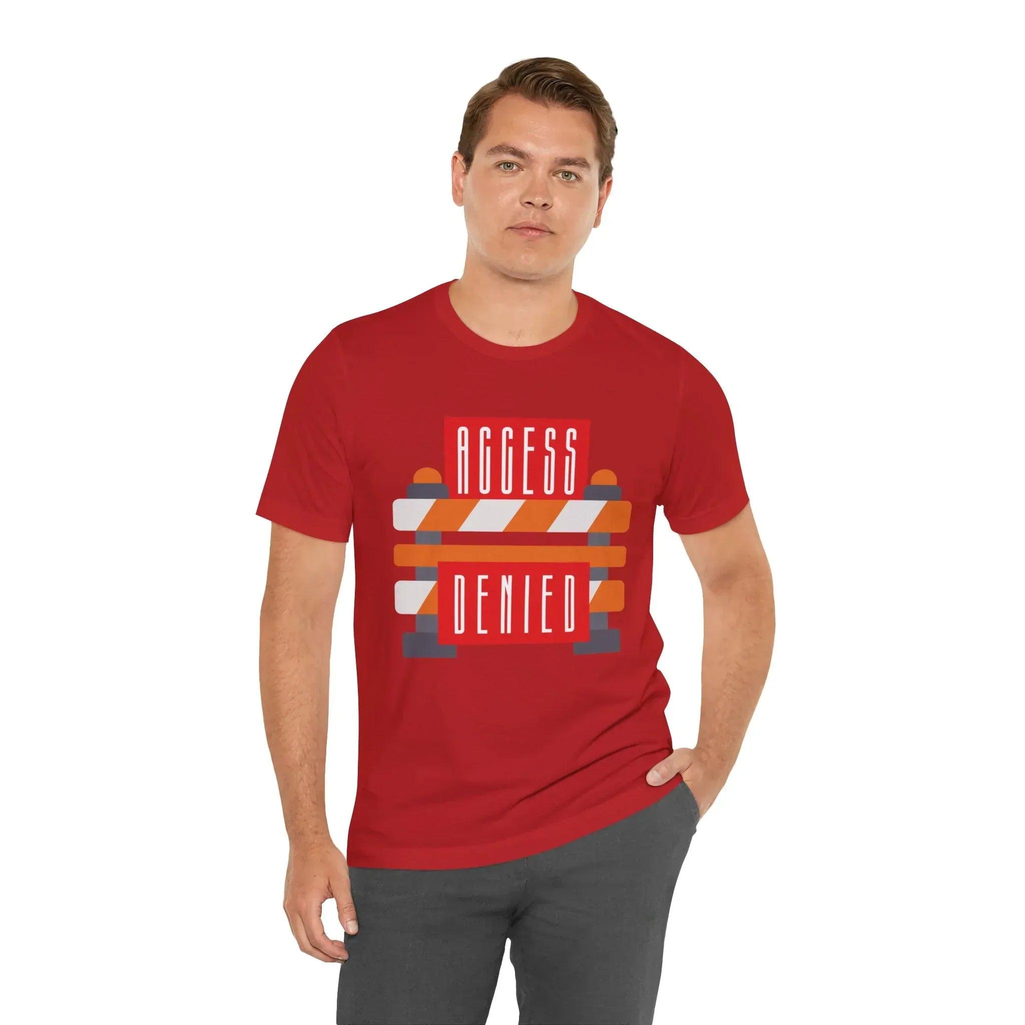 Access Denied - Road Closure Short Sleeve Tee