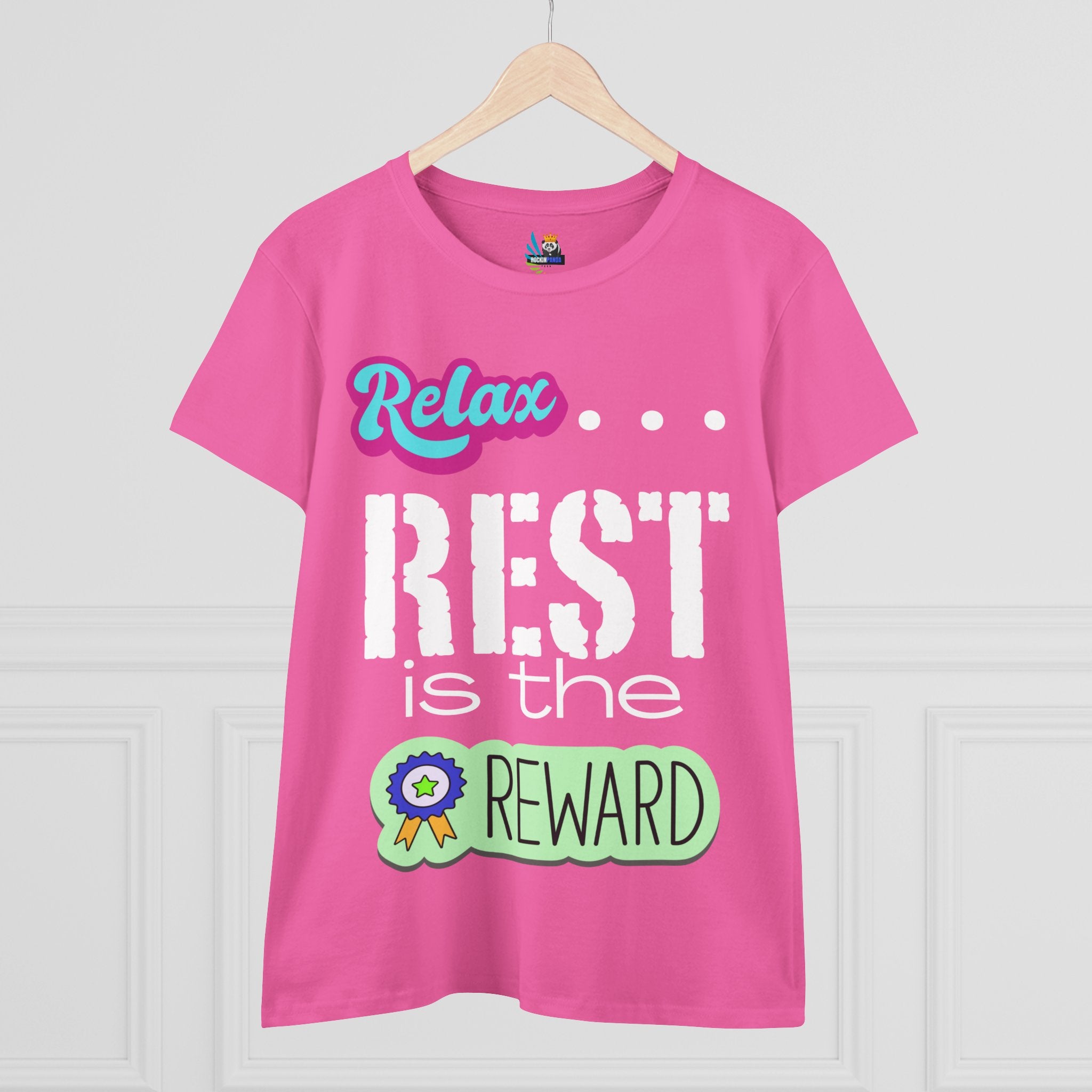 Relax...Rest is the Reward Women&