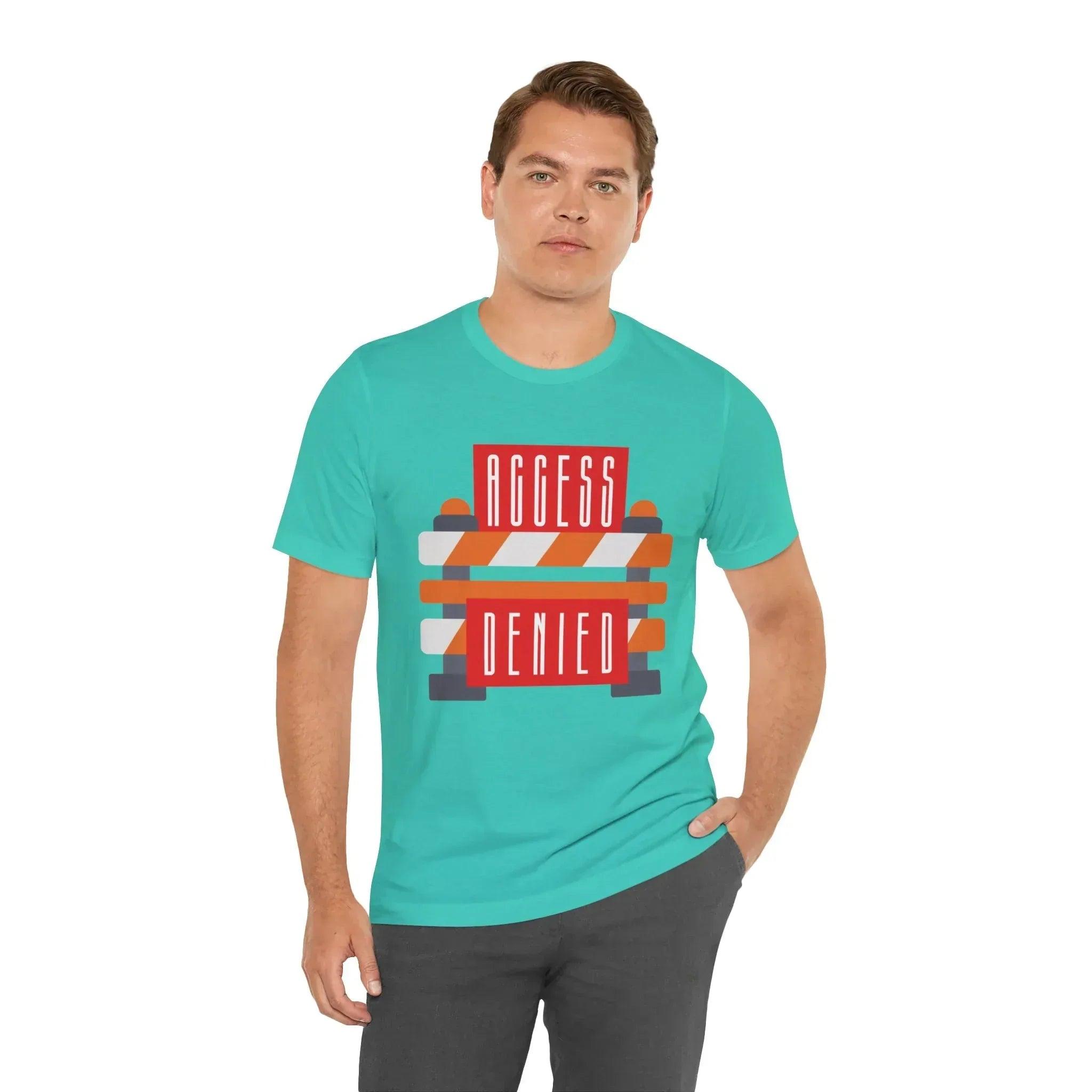 Access Denied - Road Closure Short Sleeve Tee