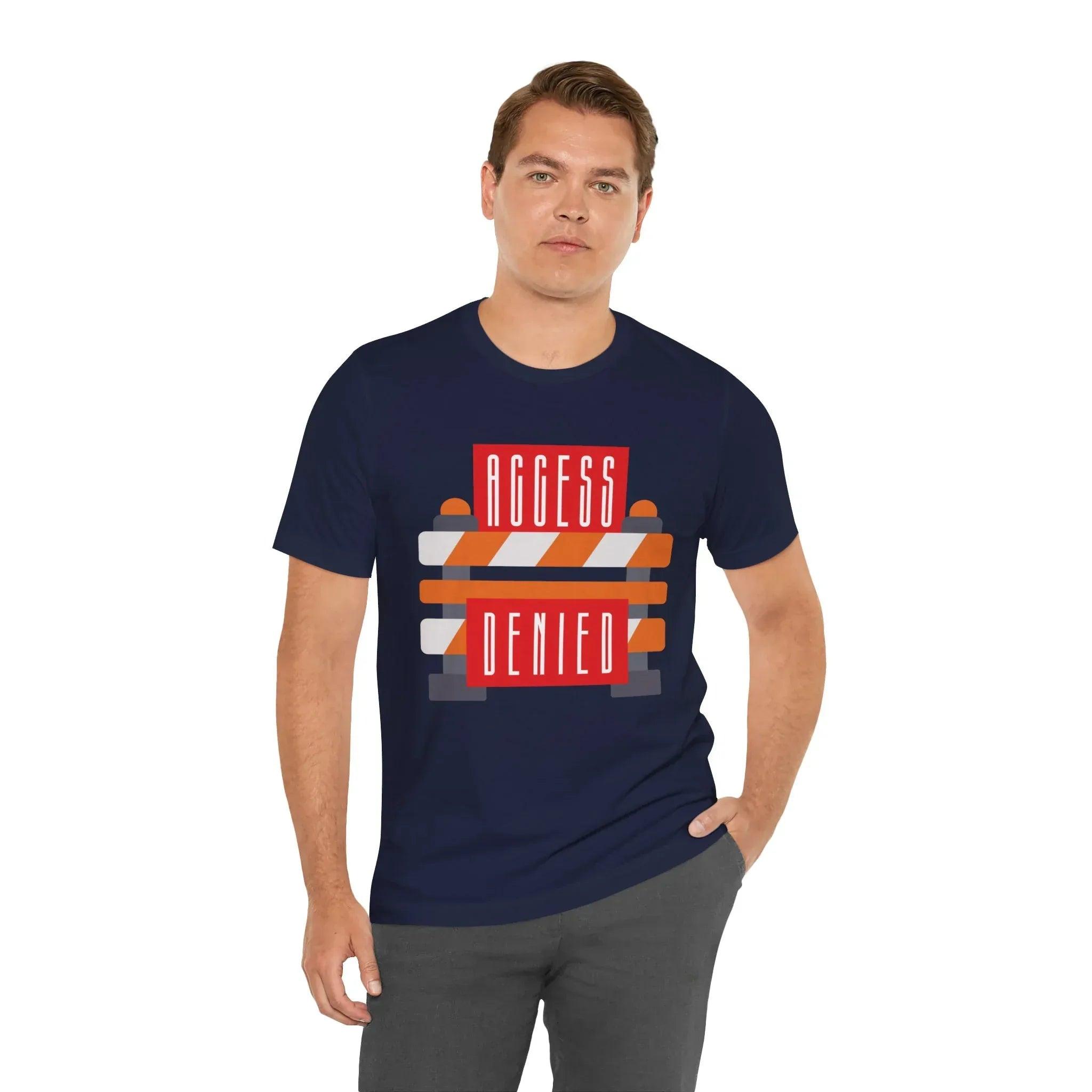 Access Denied - Road Closure Short Sleeve Tee