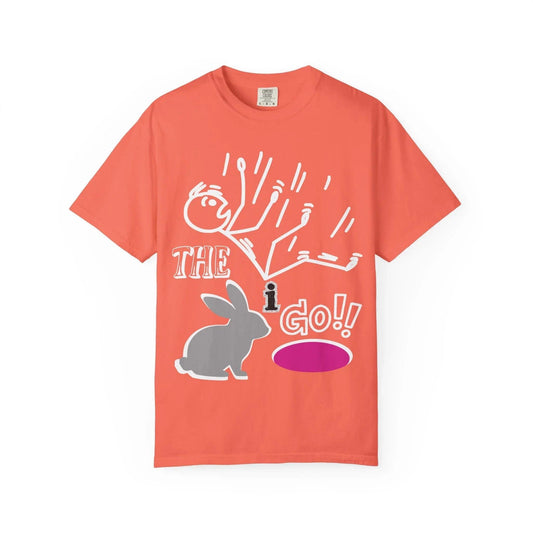 Down the Rabbit Hole I Go!!!! Unisex Garment-Dyed T-shirt
