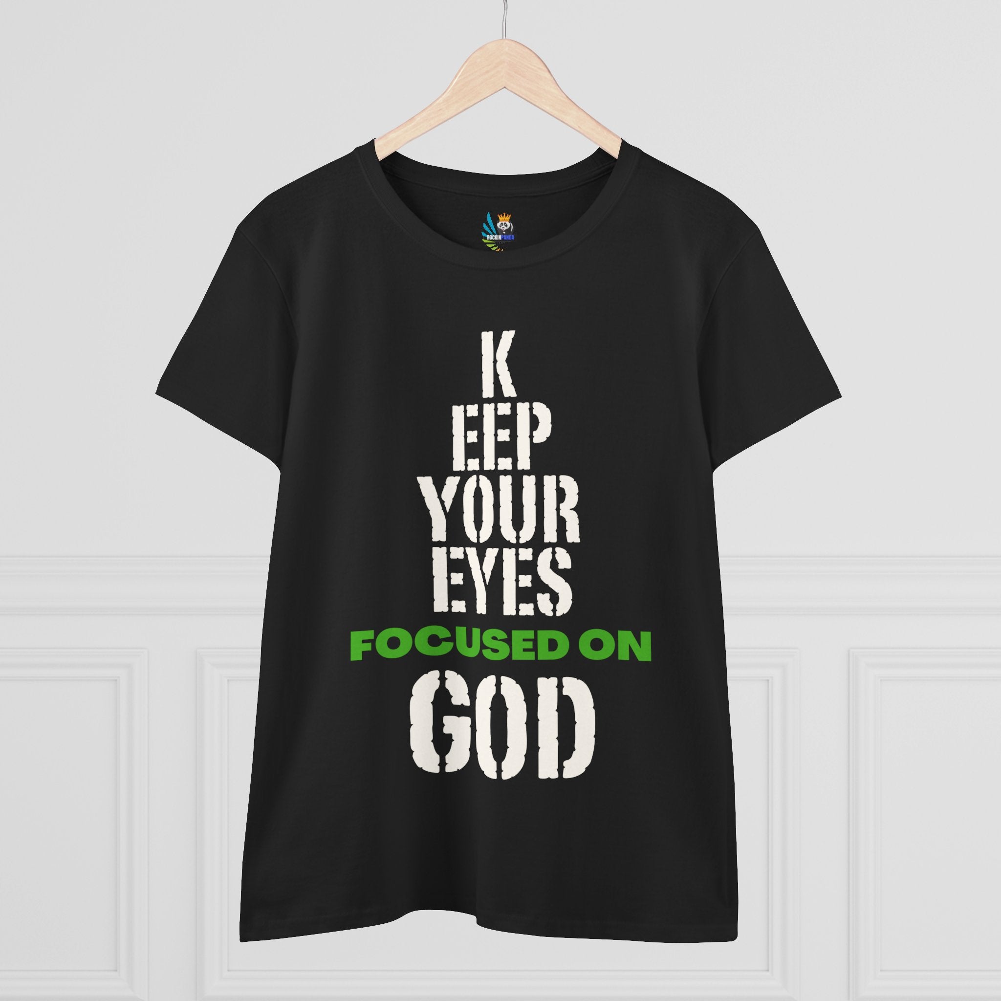 Keep Your Eyes Focused on God Midweight Cotton Tee - Faith Based Tee