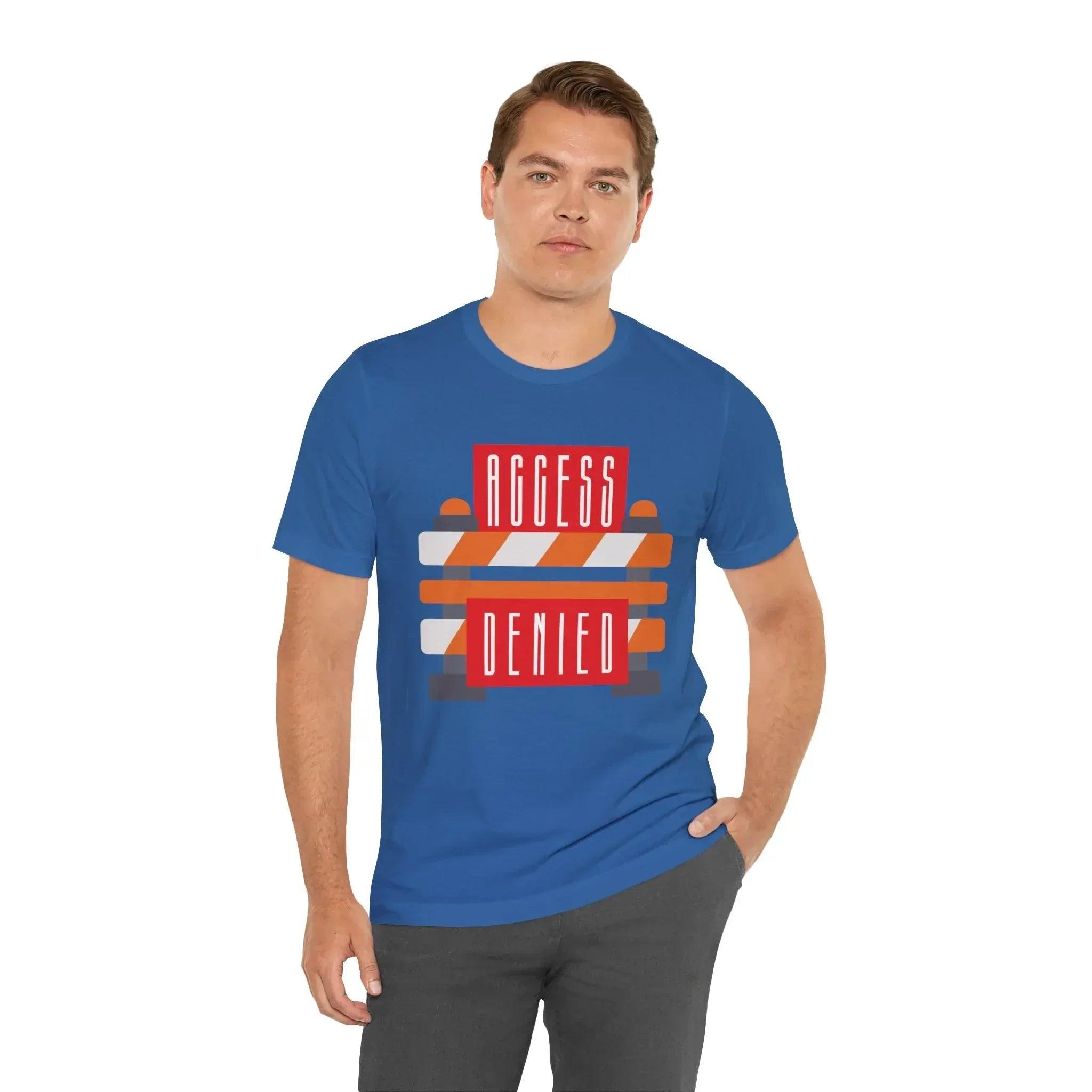 Access Denied - Road Closure Short Sleeve Tee