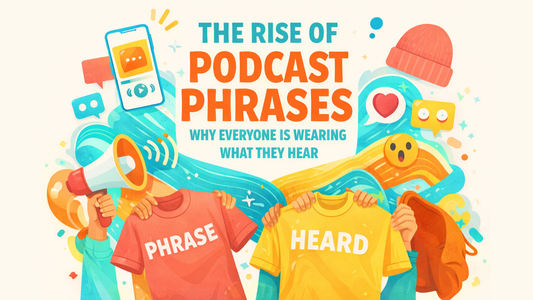 Podcast phrases and pop culture blog archive graphic with vibrant illustration and wearable language theme