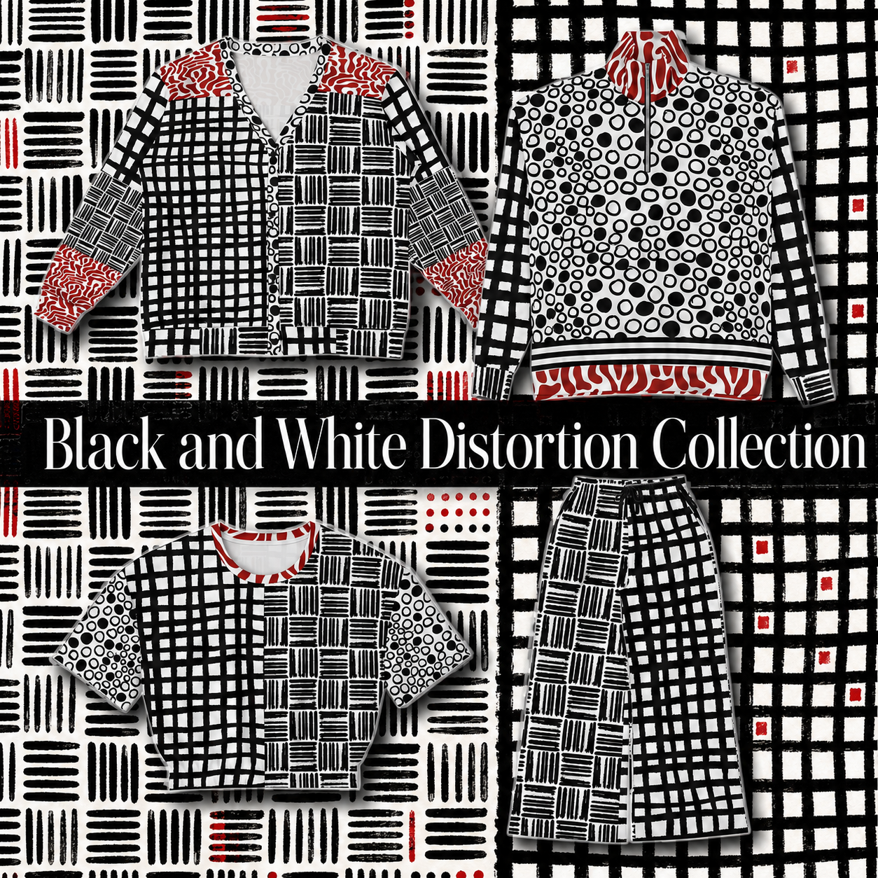 Black and White Distortion Collection with cardigan, quarter-zip, crop top, and pants over a bold graphic background.