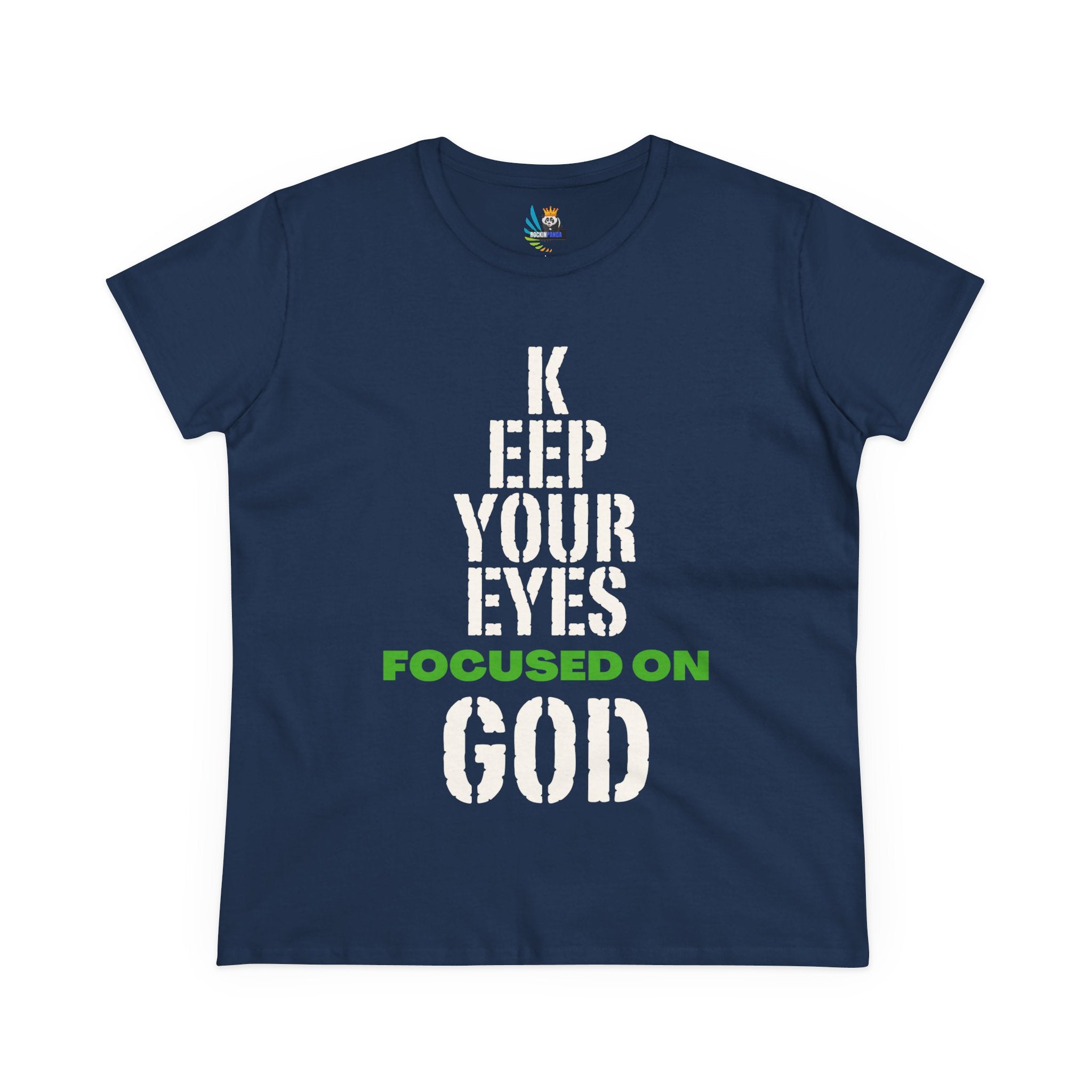 Keep Your Eyes Focused on God  Midweight Cotton Tee - Faith Based Tee