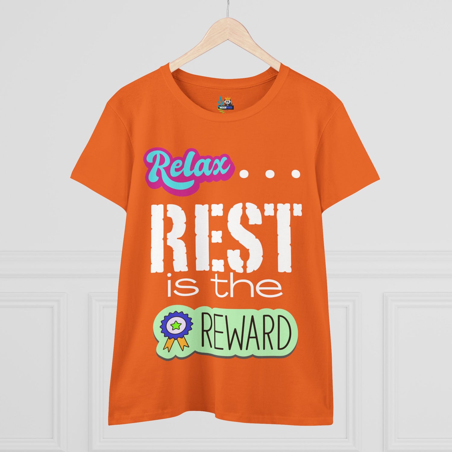 Relax...Rest is the Reward Women&