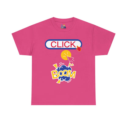 Click Click Boom Heavyweight Unisex Tee