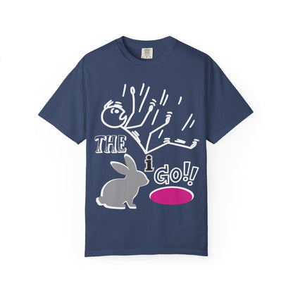 Down the Rabbit Hole I Go!!!! Unisex Garment-Dyed T-shirt