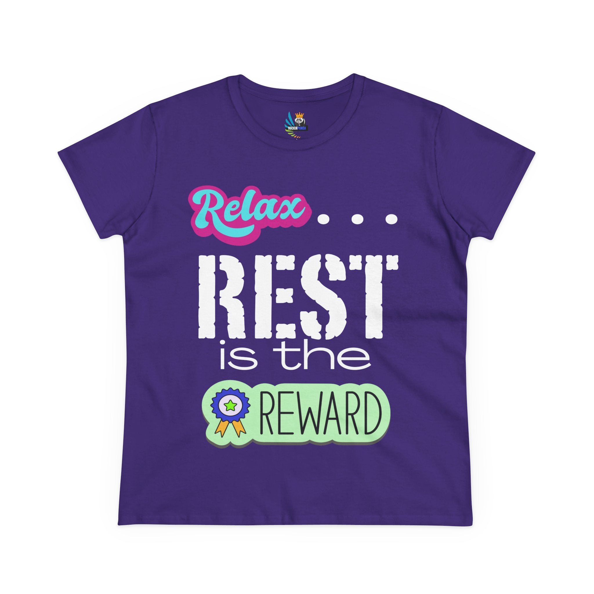 Relax...Rest is the Reward Women&