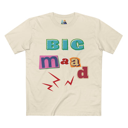 Big Maad Adult Staple Tee - Fun Graphic T-Shirt for Casual Wear
