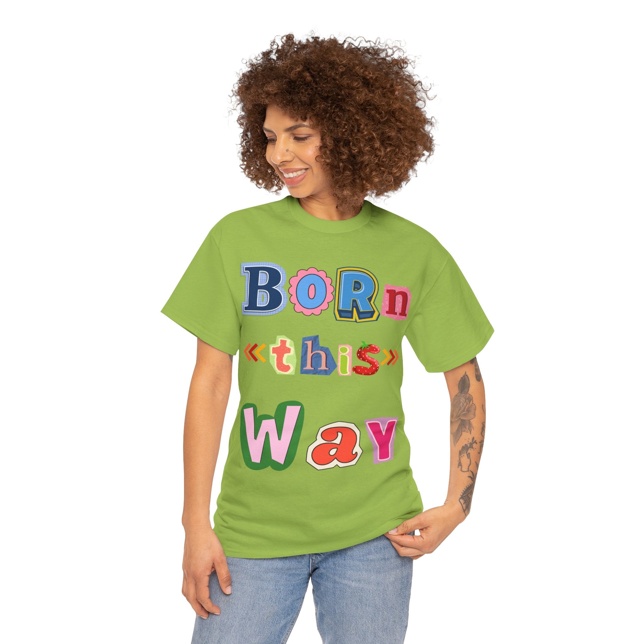 Born This Way Short Sleeve Tee
