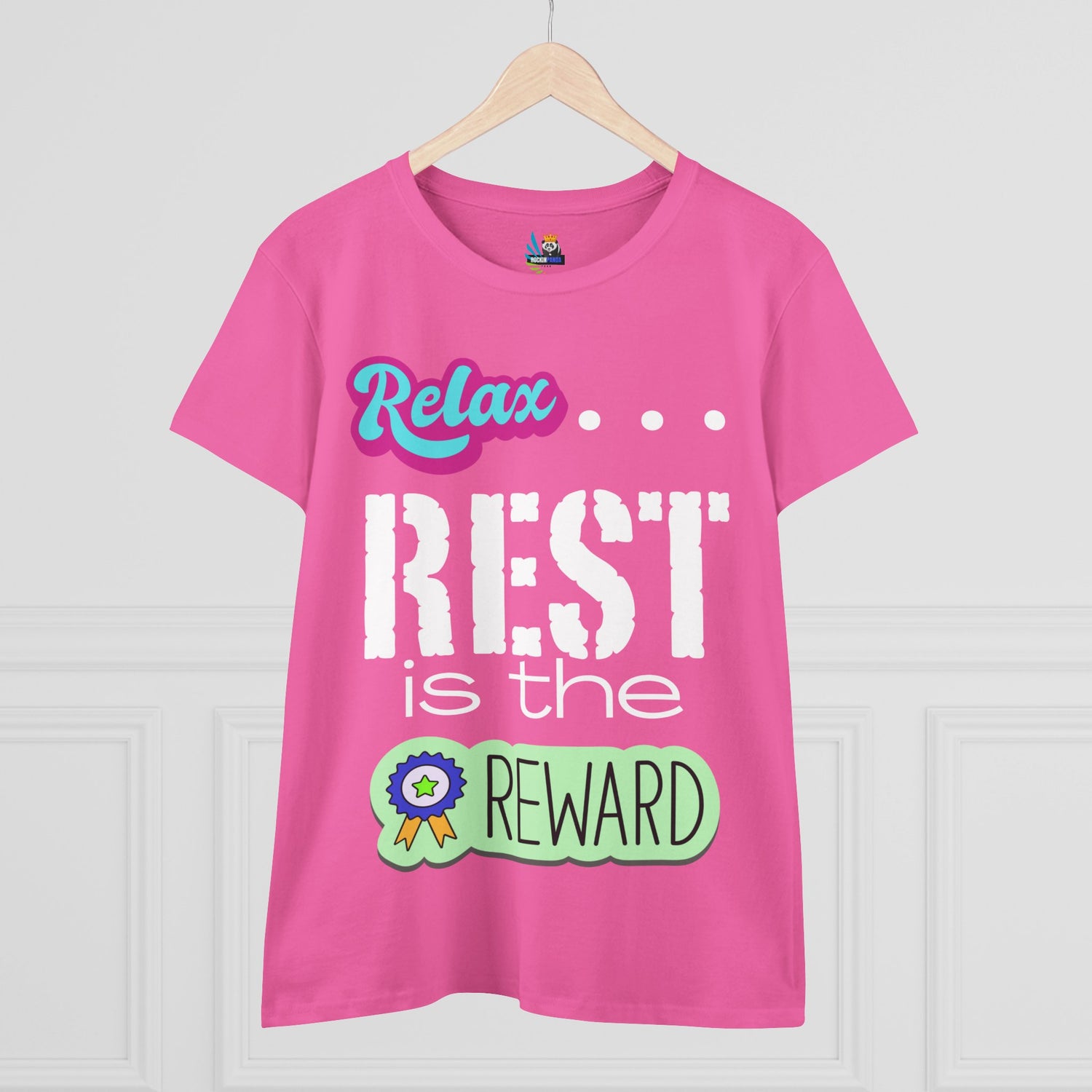 Relax...Rest is the Reward Women&
