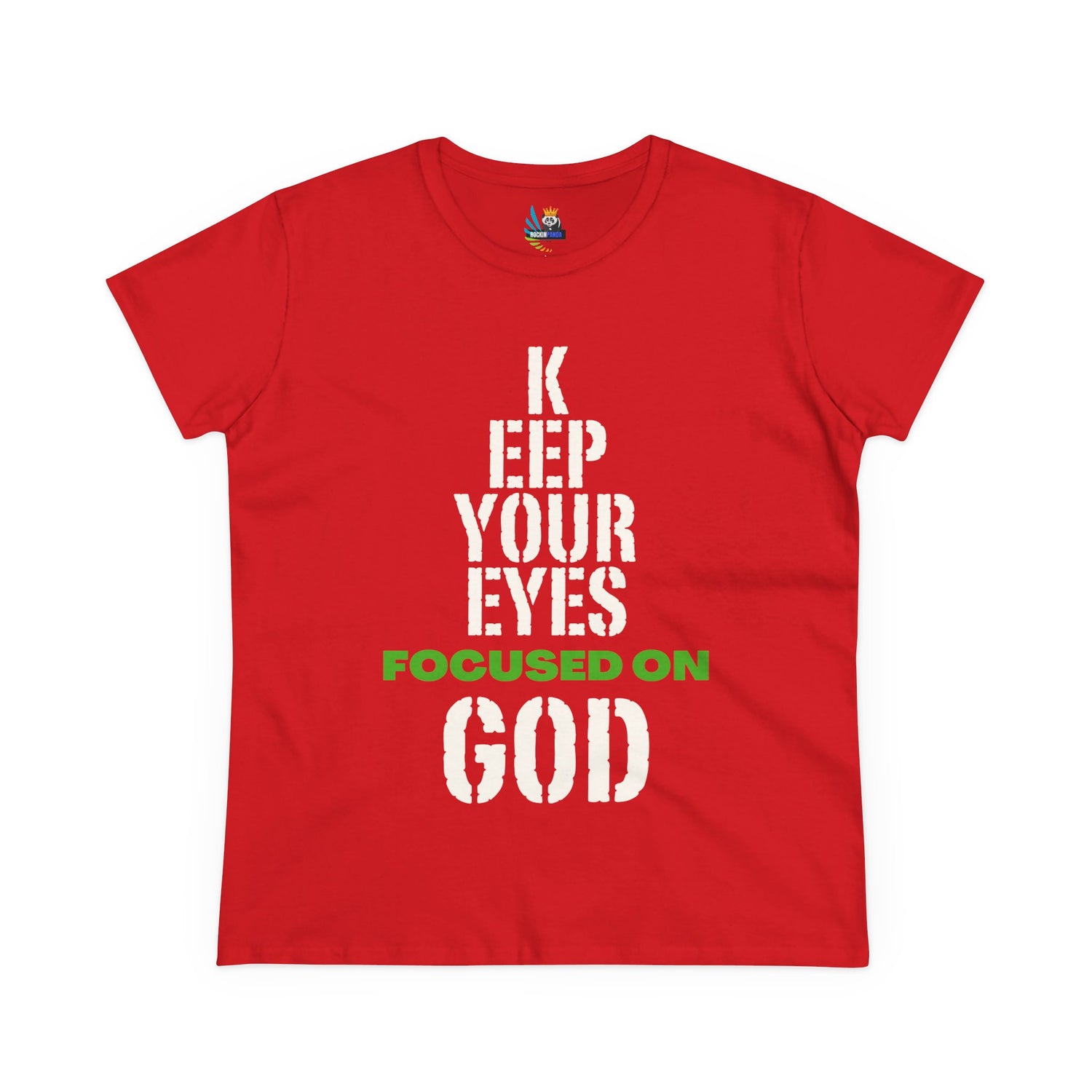 Keep Your Eyes Focused on God  Midweight Cotton Tee - Faith Based Tee