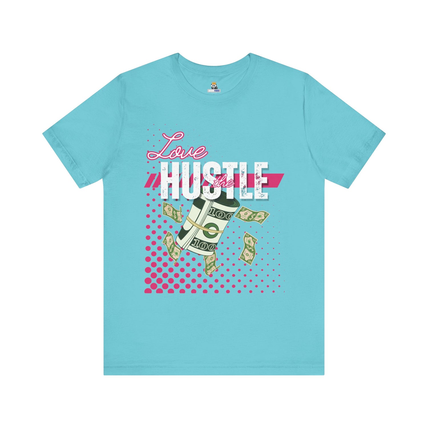 Love the Hustle Unisex Short Sleeve Tee