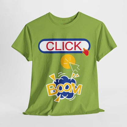 Click Click Boom Heavyweight Unisex Tee