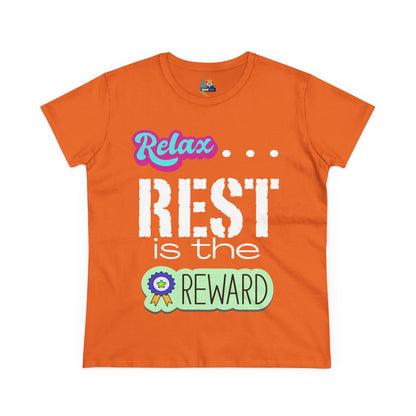 Relax...Rest is the Reward Women&