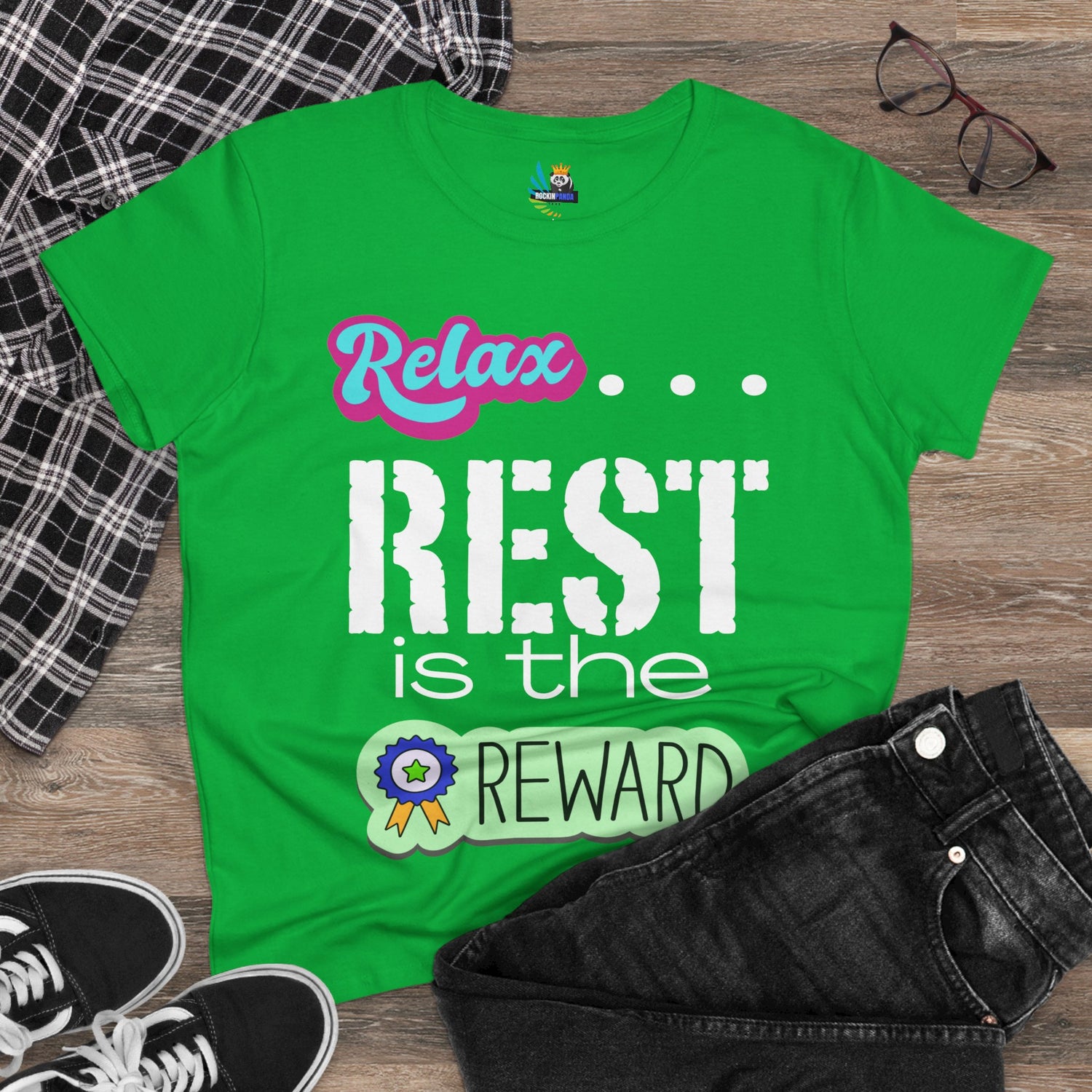 Relax...Rest is the Reward Women&