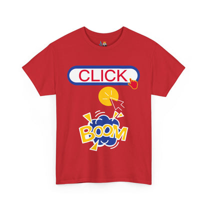 Click Click Boom Heavyweight Unisex Tee