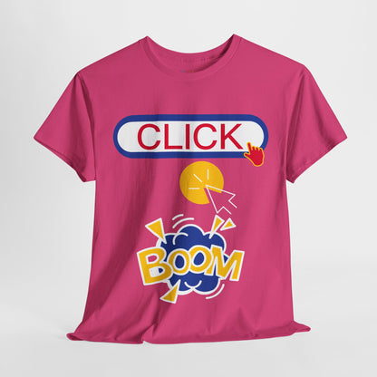 Click Click Boom Heavyweight Unisex Tee