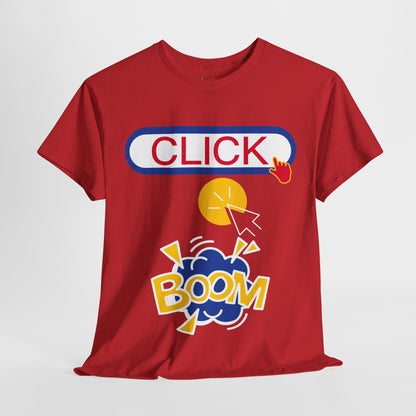 Click Click Boom Heavyweight Unisex Tee