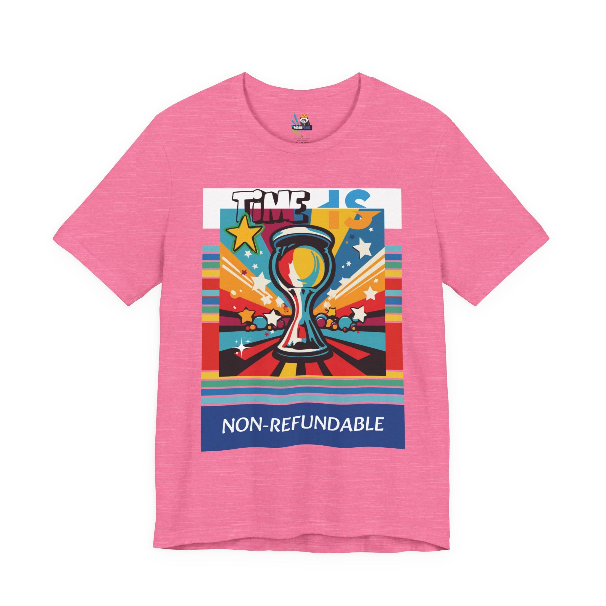 Time is Non-Refundable Short Sleeve Tee