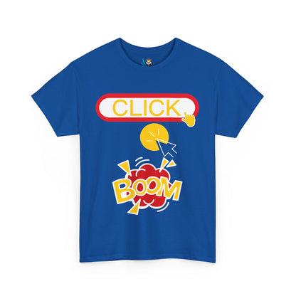 Click Click Boom Heavyweight Unisex Tee