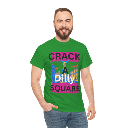 Crack-a-Dilly Square London United Kingdom Funny Heavyweight Tee