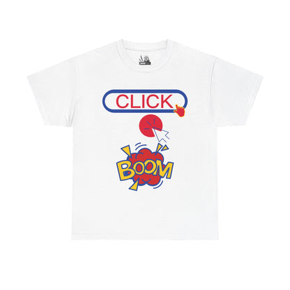 Click Click Boom Heavyweight Unisex Tee