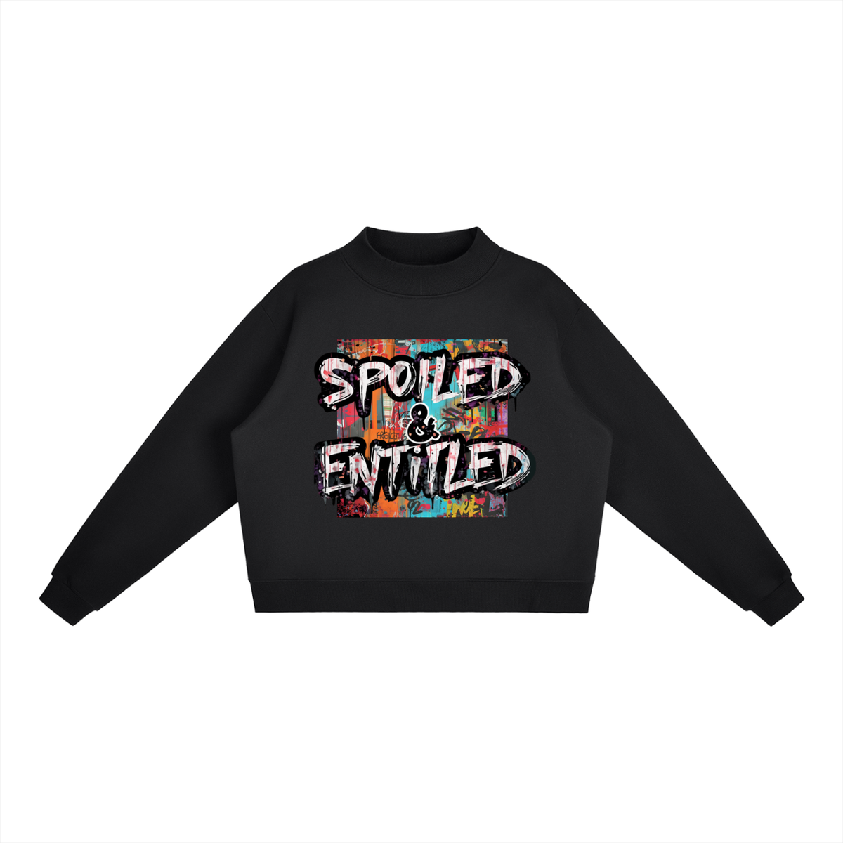 Spoiled &amp;  Entitled™ + STL Essential Fleece Mock T-Neck Crew Sweatshirt