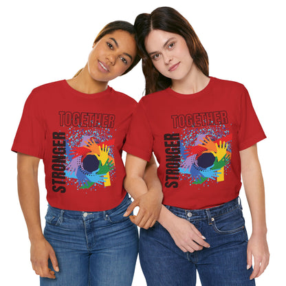 Stronger Together Short Sleeve Unisex Tee