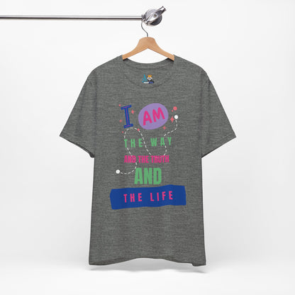 I Am the Way Short Sleeve Tee